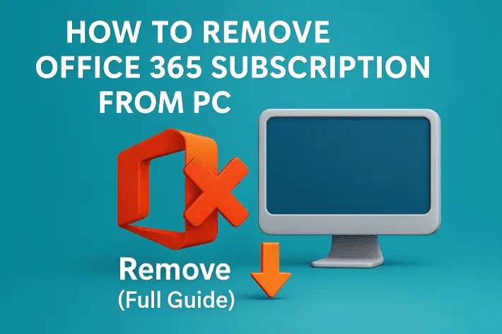 how-to-remove-office-365-subscription-frompc