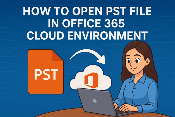 how-to-open-pst-file-in-office-365-min