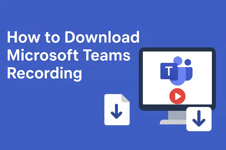 How to Download Microsoft Teams Recording